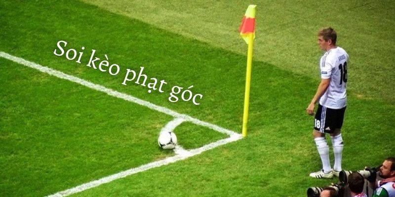 Dự đoán sẽ có bao nhiêu phạt góc trong trận đấu